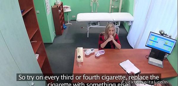  Blonde with smoking problem bangs doctor
